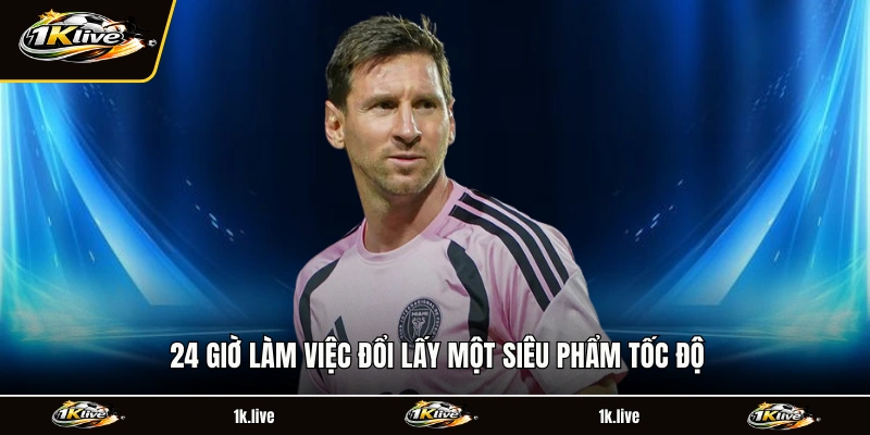 24 giờ làm việc đổi lấy một siêu phẩm tốc độ