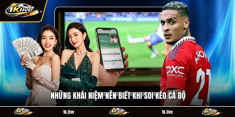 Những khái niệm nên biết khi soi kèo cá độ