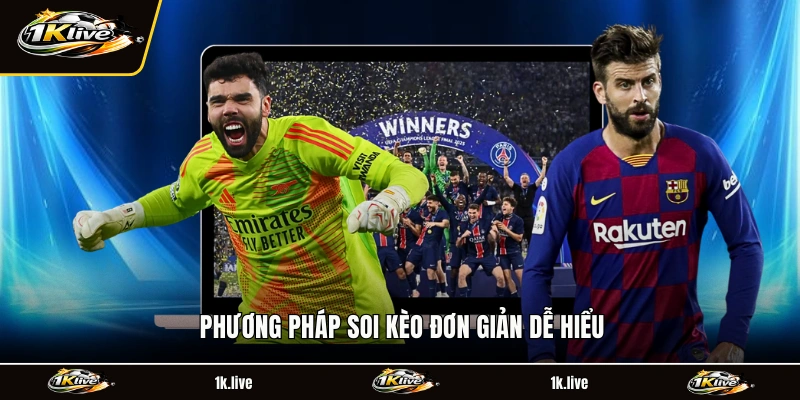 Phương pháp soi kèo đơn giản dễ hiểu