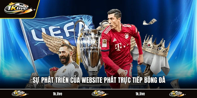 Sự phát triển của website phát trực tiếp bóng đá